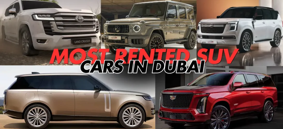 Best SUV Cars for Rent in the UAE (2024 – 2025)